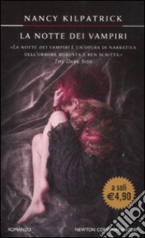 La Notte dei vampiri libro di Kilpatrick Nancy