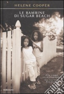 Le Bambine di Sugar Beach libro di Cooper Helene