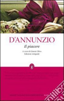 Il piacere libro di D'Annunzio Gabriele