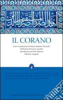 Il Corano. Ediz. integrale libro