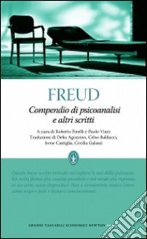 Compendio di psicoanalisi e altri scritti libro di Freud Sigmund