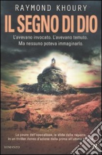 Il Segno di Dio libro di Khoury Raymond