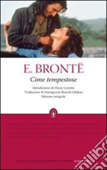 Cime tempestose. Ediz. integrale libro di Brontë Emily