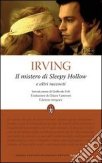 Il Mistero di Sleepy Hollow. Ediz. integrale libro di Irving Washington