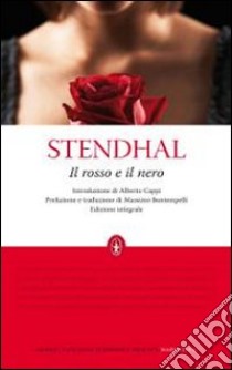 Il Rosso e il nero. Ediz. integrale libro di Stendhal