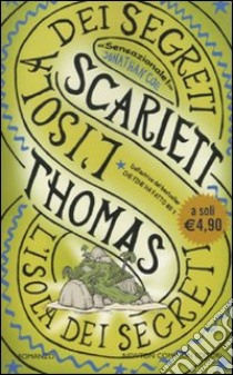 L'Isola dei segreti libro di Thomas Scarlett