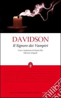 Il Signore dei vampiri. Ediz. integrale libro di Davidson Hugh
