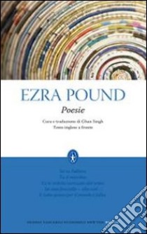 Poesie. Testo inglese a fronte libro di Pound Ezra