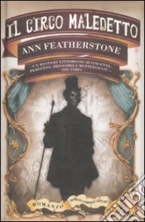 Il Circo maledetto libro di Featherstone Ann