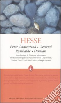 Peter Camenzind-Gertrud Rosshalde-Demian libro di Hesse Hermann