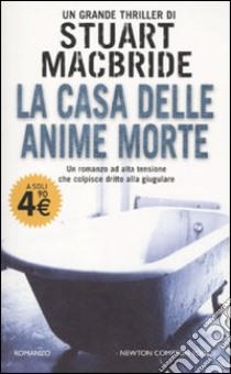 La Casa delle anime morte libro di MacBride Stuart