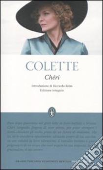 Chéri. Ediz. integrale libro di Colette