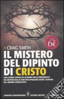 Il mistero del dipinto di Cristo libro di Smith Craig