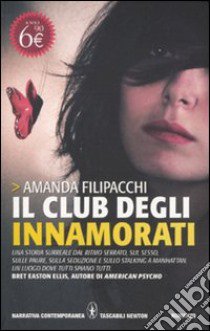 Il club degli innamorati libro di Filipacchi Amanda