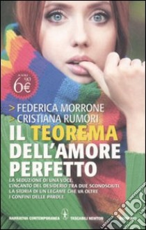 Il teorema dell'amore perfetto libro di Morrone Federica; Rumori Cristiana