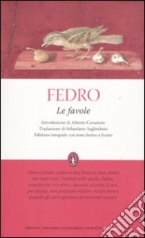 Le favole. Testo latino a fronte. Ediz. integrale libro di Fedro