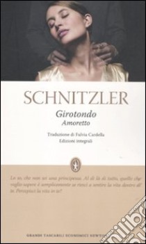 Girotondo-Amoretto libro di Schnitzler Arthur