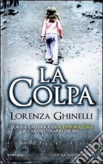 La colpa libro di Ghinelli Lorenza