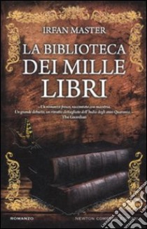 La biblioteca dei mille libri libro di Master Irfan