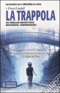 La trappola libro di Lindell Unni