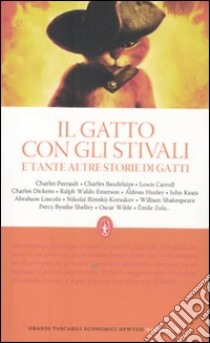 Il gatto con gli stivali e tante altre storie di gatti libro