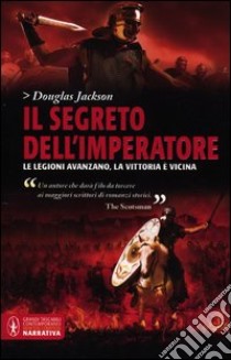 Il segreto dell'imperatore libro di Jackson Douglas