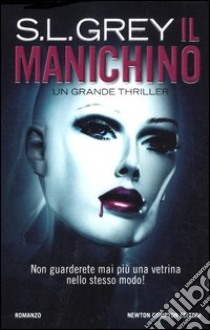 Il manichino libro di Grey S. L.