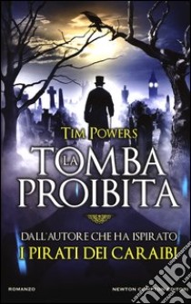 La tomba proibita libro di Powers Tim