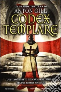 Codex templare libro di Gill Anton