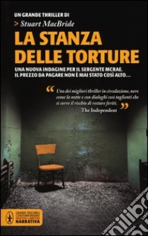 La stanza delle torture libro di MacBride Stuart