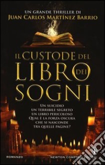 Il custode del libro dei sogni libro di Martínez Barrio Juan C.