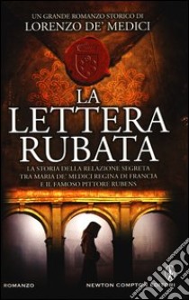 La lettera rubata libro di Lorenzo de' Medici