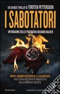 I sabotatori libro di Pettersson Torsten