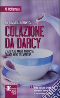 Colazione da Darcy libro di McNamara Ali