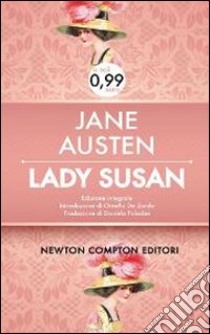 Lady Susan. Ediz. integrale libro di Austen Jane