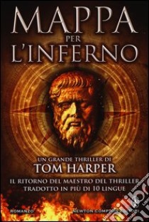 Mappa per l'inferno libro di Harper Tom