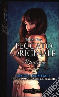 Il padrone. Peccato originale libro di Reisz Tiffany