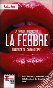 La febbre libro di Noort Saskia