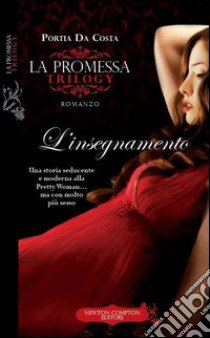 L'insegnamento. La promessa libro di Da Costa Portia