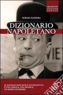 Dizionario napoletano libro di Zazzera Sergio