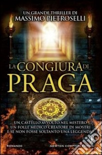 La congiura di Praga libro di Pietroselli Massimo