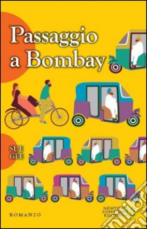 Passaggio a Bombay libro di Gee Sue