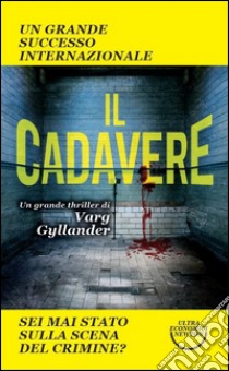 Il cadavere libro di Gyllander Varg