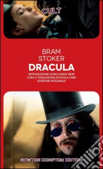 Dracula. Ediz. integrale libro di Stoker Bram