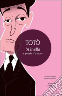 Livella e poesie d'amore ('A) libro di Totò