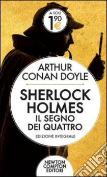 Il segno dei quattro. Sherlock Holmes libro di Doyle Arthur Conan