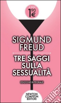 Tre saggi sulla sessualità libro di Freud Sigmund