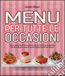 Menu per tutte le occasioni libro di Masci Sandro