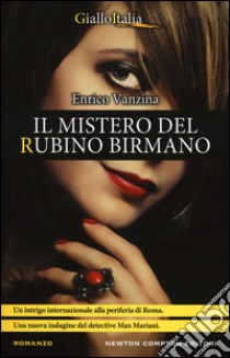 Il mistero del rubino birmano libro di Vanzina Enrico