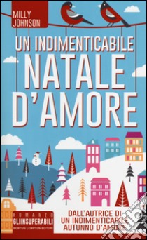 Un indimenticabile Natale d'amore libro di Johnson Milly